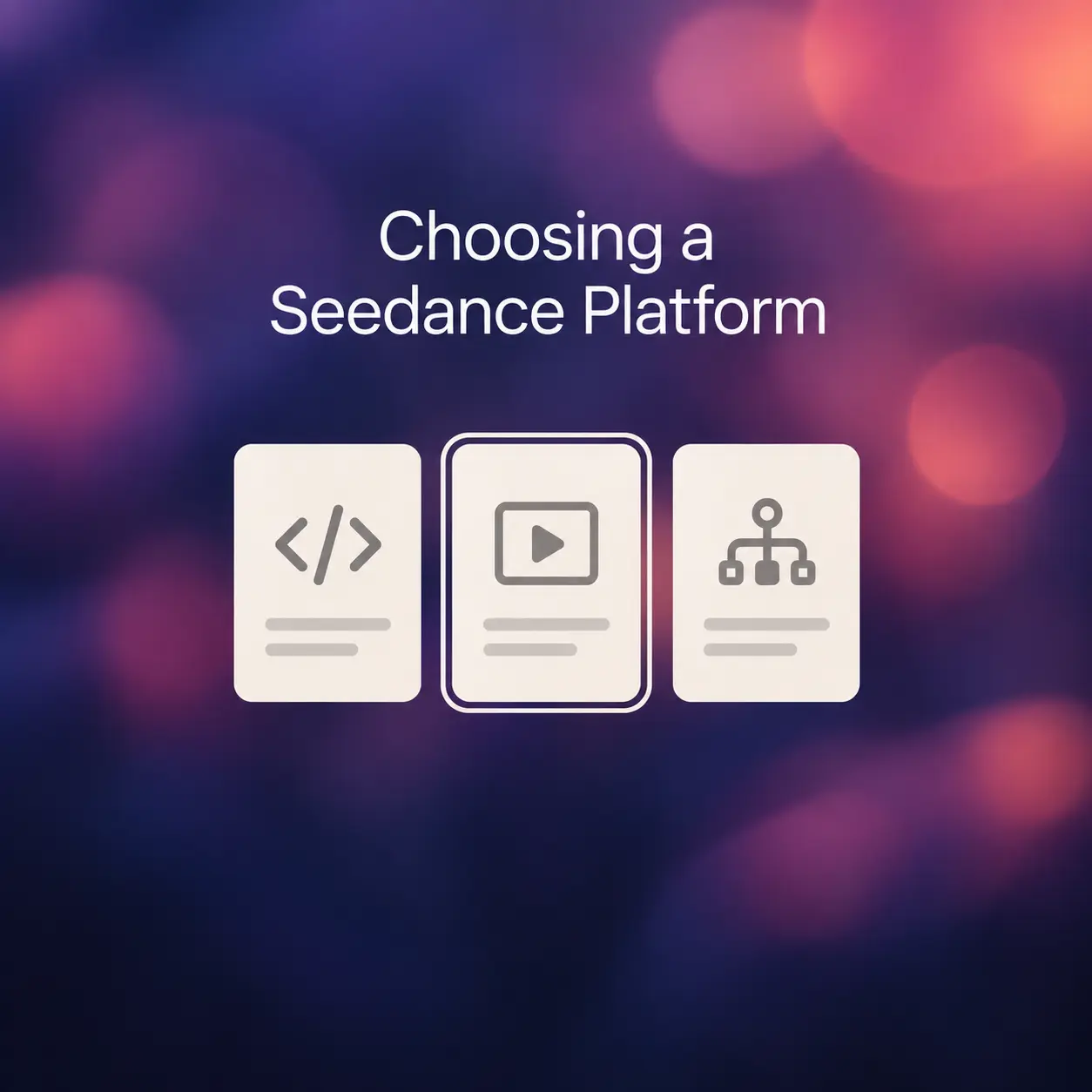 Three translucent platform cards representing a Seedance platform comparison